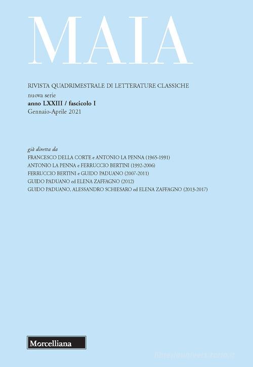 Maia. Rivista di letterature classiche (2021) vol.1 edito da Morcelliana
