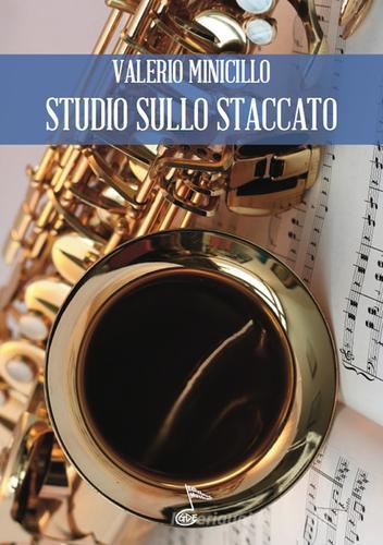 Studi sullo staccato di Valerio Minicillo edito da GDE Edizioni Musicali