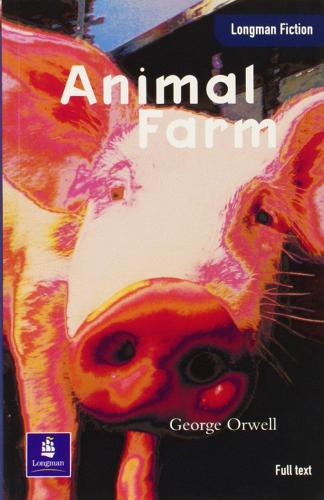 Animal farm di George Orwell edito da Longman Italia