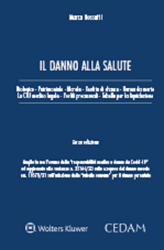 Il danno alla salute di Marco Rossetti edito da CEDAM