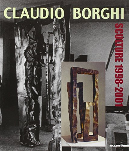 Claudio Borghi. Sculture 1998-2001. Catalogo della mostra (Milano, 2002). Ediz. italiana e inglese di Flaminio Gualdoni edito da Mazzotta