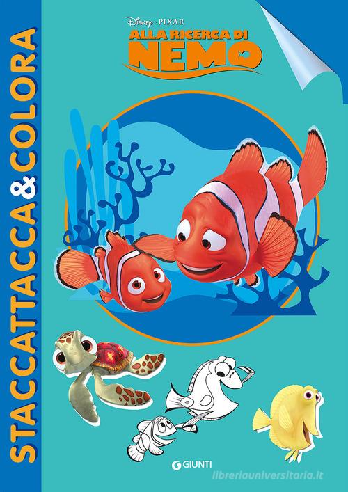 Alla ricerca di Nemo. Staccattacca e colora. Con adesivi. Ediz. illustrata edito da Disney Libri