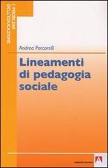 Lineamenti di pedagogia sociale di Andrea Porcarelli edito da Armando Editore