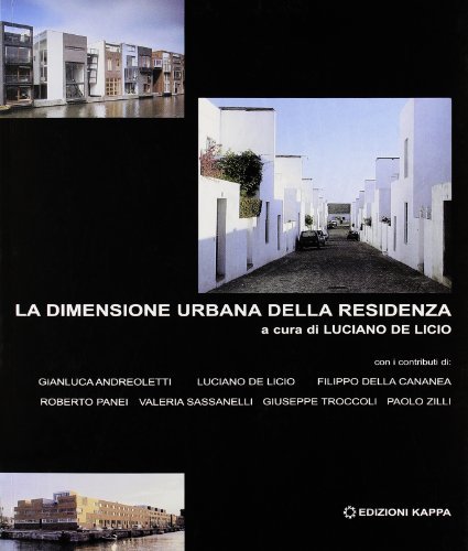 La dimensione urbana della residenza edito da Kappa