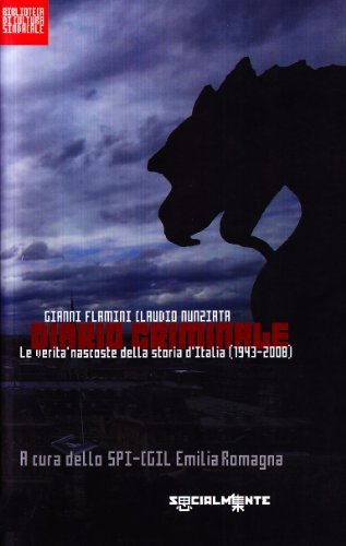 Diario criminale della repubblica di Gianni Flamini, Claudio Nunziata edito da Editrice Socialmente
