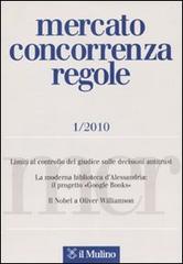 Mercato concorrenza regole (2010) vol.1 edito da Il Mulino