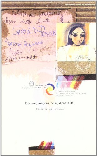 Donne, migrazione, diversità. L'Italia di oggi e di domani edito da Ist. Poligrafico dello Stato
