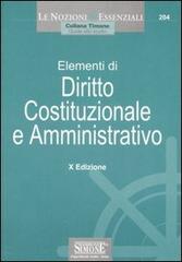 Elementi di diritto costituzionale e amministrativo edito da Edizioni Giuridiche Simone