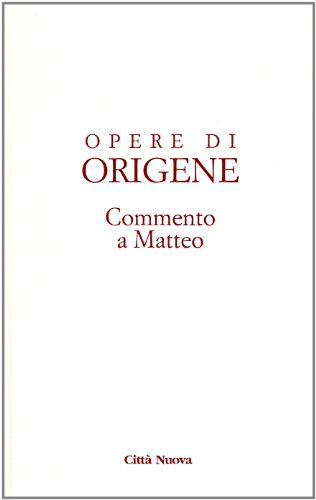 Opere di Origene vol.11.1 di Origene edito da Città Nuova