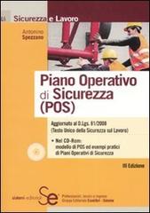 Piano operativo di sicurezza (POS). Con CD-ROM di Antonino Spezzano edito da Sistemi Editoriali