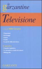 Enciclopedia della televisione. Ediz. illustrata edito da Garzanti