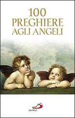 100 preghiere agli angeli edito da San Paolo Edizioni