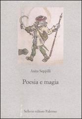 Poesia e magia di Anita Seppilli edito da Sellerio Editore Palermo