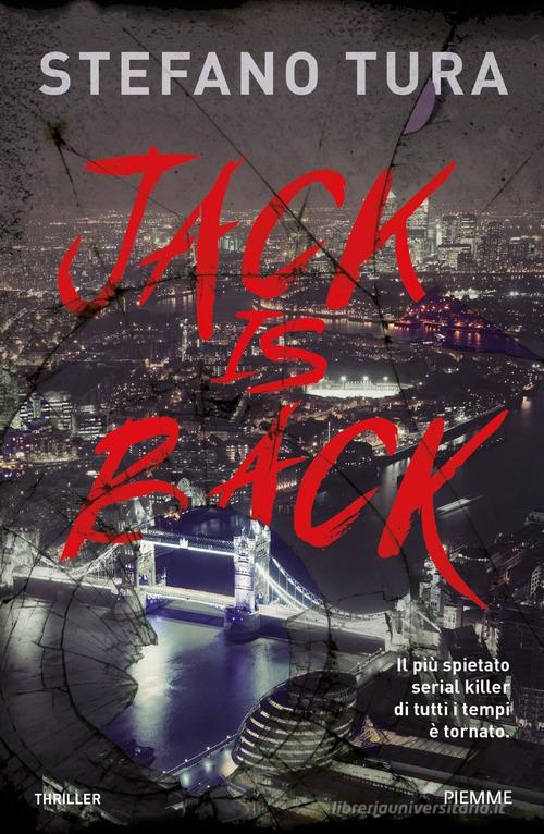 Jack is back di Stefano Tura edito da Piemme