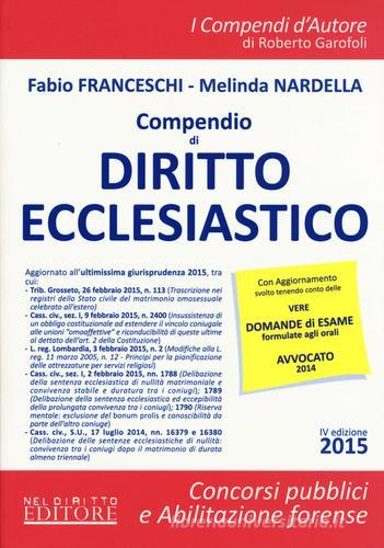 Compendio di diritto ecclesiastico di Fabio Franceschi, Melinda Nardelli edito da Neldiritto Editore