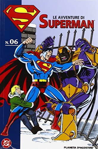 Le avventure di Superman vol.6 edito da Lion