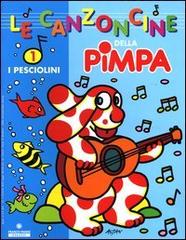 Le canzoncine della Pimpa. Con CD Audio vol.1 edito da Panini Franco Cosimo