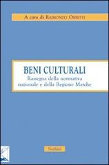 Beni culturali. Rassegna della normativa nazionale e della Regione Marche edito da Nerbini