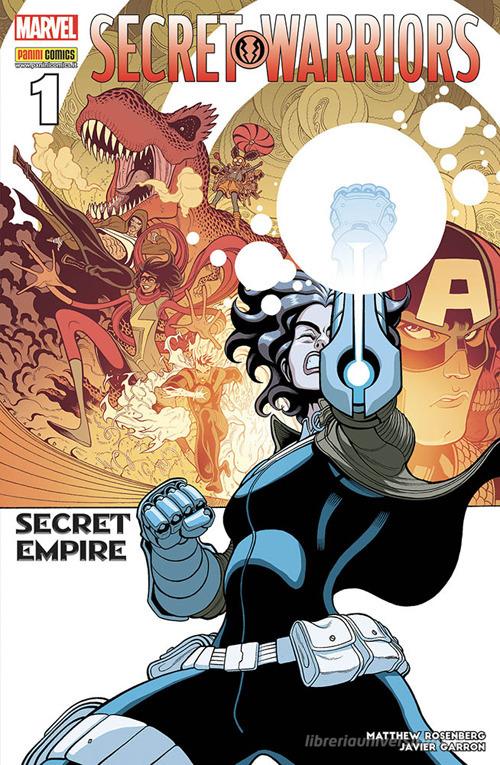 Secret warriors vol.1 di Matthew Rosenberg, Javier Garrón edito da Panini Comics