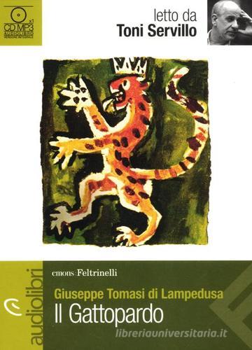 Il Gattopardo letto da Toni Servillo. Audiolibro. CD Audio formato MP3 di Giuseppe Tomasi di Lampedusa edito da Feltrinelli