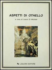 Aspetti di Othello edito da Liguori