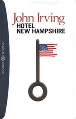 Hotel New Hampshire di John Irving edito da Bompiani