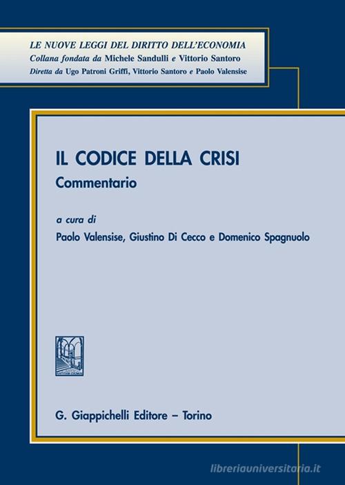 Il codice della crisi. Commentario edito da Giappichelli