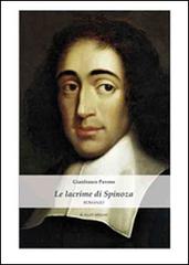 Le lacrime di Spinoza di Gianfranco Pavone edito da Di Nicolò Edizioni
