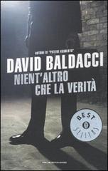 Nient'altro che la verità di David Baldacci edito da Mondadori