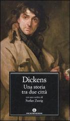 Una storia tra due città di Charles Dickens edito da Mondadori