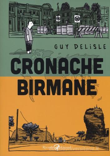 Cronache birmane di Guy Delisle edito da Rizzoli Lizard