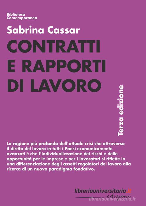 Contratti e rapporti di lavoro di Sabrina Cassar edito da libreriauniversitaria.it