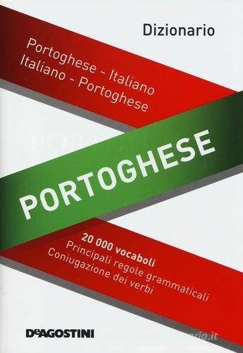 Dizionario portoghese. Portoghese-italiano, italiano-portoghese edito da De Agostini