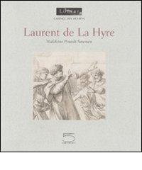 Laurent de La Hyre. Ediz. francese di Madeleine Pinault-Sørensen edito da 5 Continents Editions