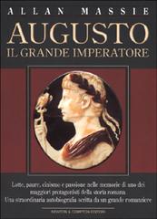 Augusto il grande imperatore di Allan Massie edito da Newton & Compton