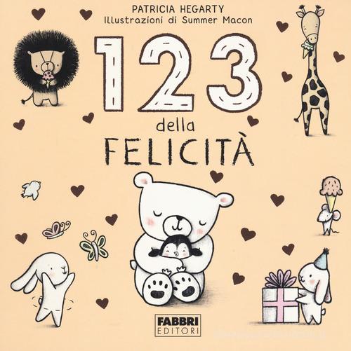 123 della felicità di Patricia Hegarty edito da Fabbri