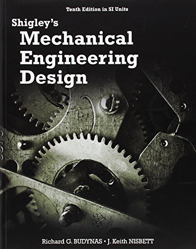 Shigley's mechanical engineering design di Richard G. Budynas, J. Keith Nisbett edito da McGraw-Hill Education