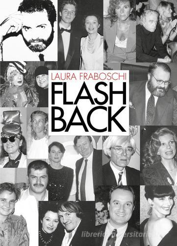 Flashback di Laura Fraboschi edito da Youcanprint