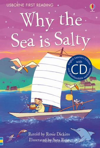 Why the sea is salty. Con CD Audio di Rosie Dickins edito da Usborne