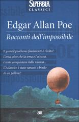 Racconti dell'impossibile di Edgar A. Poe edito da Rizzoli