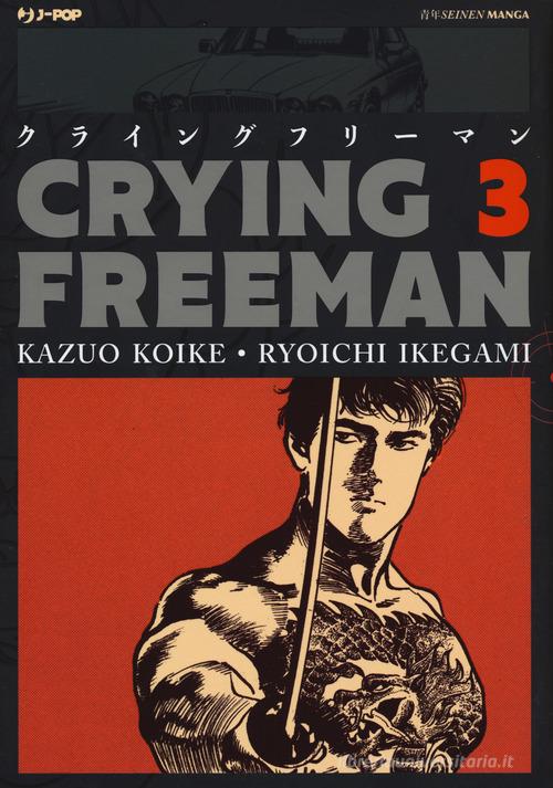 Crying Freeman. Con Poster vol.3 di Kazuo Koike edito da Edizioni BD