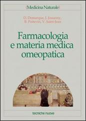 Farmacologia e materia medica omeopatica di Denis Demarque, Jacques Jovanny, Bernard Poitevin edito da Tecniche Nuove