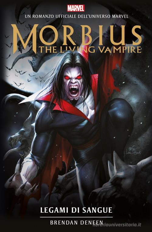 Legami di sangue. Morbius di Brendan Deneen edito da Multiplayer Edizioni