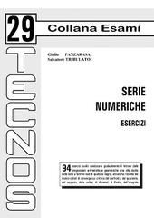 Serie numeriche. Esercizi di Giulio Panzarasa, Salvatore Tribulato edito da Tecnos
