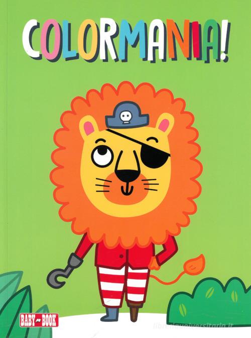 Pirati. Colormania edito da Baby Book