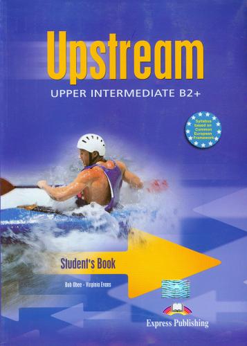Upstream. Upper intermediate. Student's book. Per le Scuole superiori di Bob Obee, Virginia Evans edito da ELI