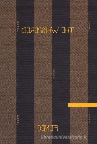 The Whispered directory of Craftsmanship. A contemporary guide to the italian hand making ability. Ediz. italiana vol.3 di Ermanno Rivetti edito da Mondadori Electa