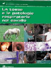 La tosse e le patologie respiratorie nel cavallo edito da Point Veterinaire Italie