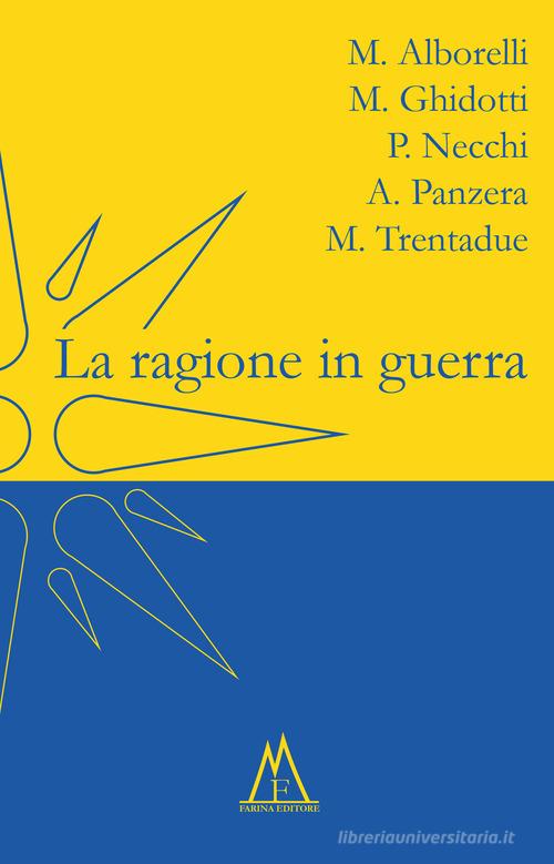 La ragione in guerra edito da Farinaeditore