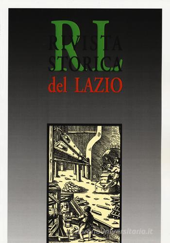Rivista storica del Lazio vol.18 edito da Gangemi Editore